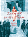 Lipstick on the Noose
